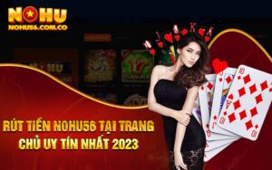 Rút Tiền Nohu56