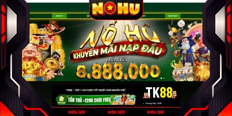 Giới thiệu thông tin về nhà cái uy tín TK88