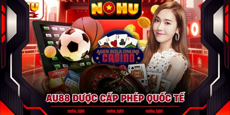 AU88 được cấp phép quốc tế AU88 được cấp phép quốc tế