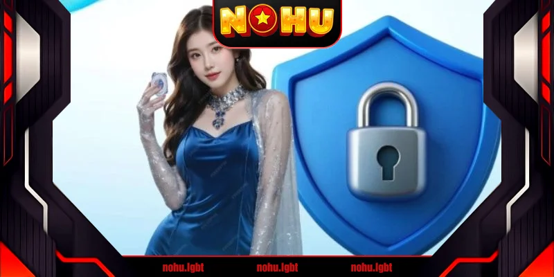 Đặt sự bảo mật thông tin game thủ lên hàng đầu Đặt sự bảo mật thông tin game thủ lên hàng đầu
